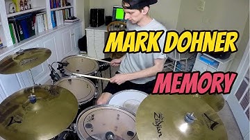 Mark Dohner - Memory (Drum Cover)