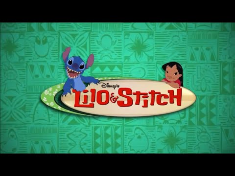 Lilo And Stitch The Series Intro