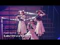 FANTASTiC|Liella! 5th Live Ver.