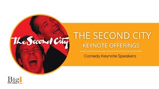The Second City - Comedy Keynote Speakers - Keynote Offerings