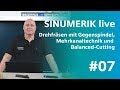 SINUMERIK live Drehfräsen mit Gegenspindel und Mehrkanaltechnik