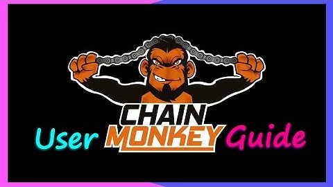 Chain Monkey How To