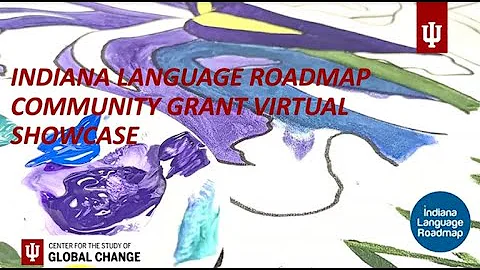 Indiana Language Roadmap Community Grant Showcase