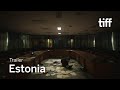 ESTONIA Clip | TIFF 2023