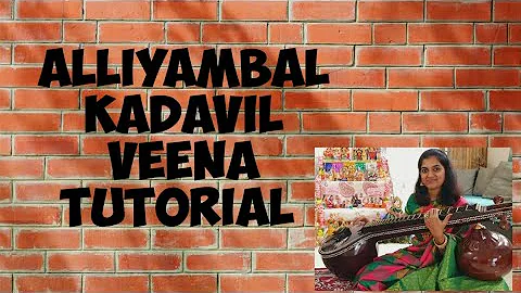 #47 Alliyambal kadavil Tutorial | Malayalam hit on Veena| #ranjanisnotes| Swaram for movie songs