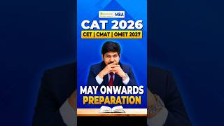 CAT 2026 &amp; OMET 2027  - How To Prepare From MAY Onwards | Complete Info