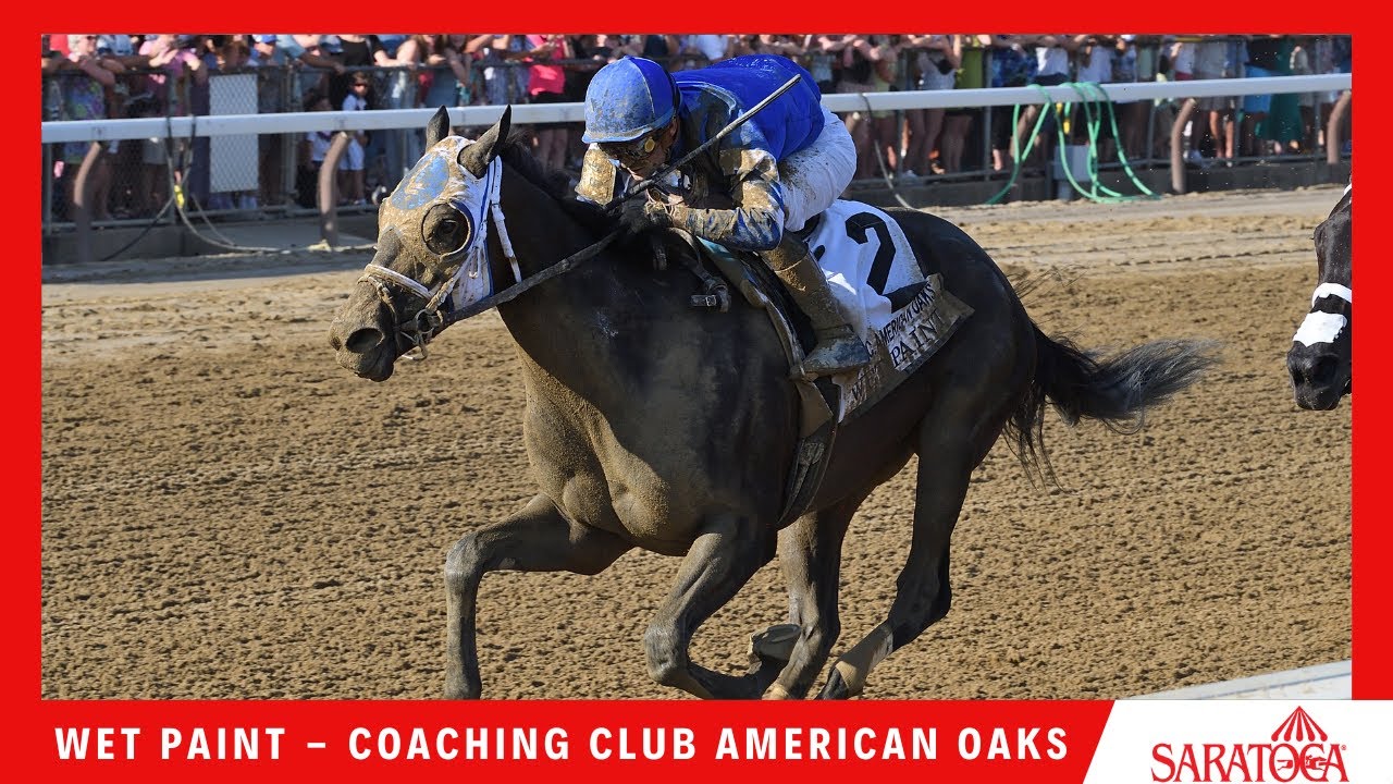 Wet Paint 2023 The Coaching Club American Oaks YouTube