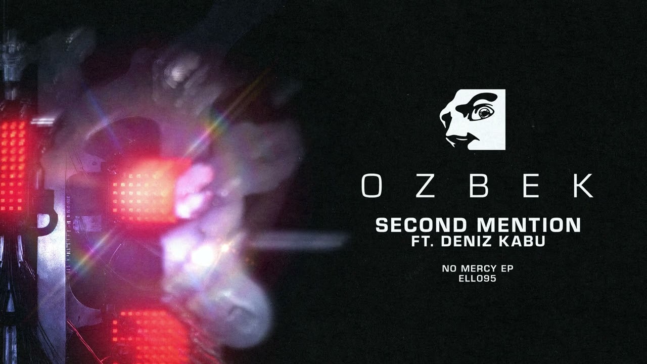 在 YouTube 上观看 OZBEK & Deniz Kabu - Second Mention (Ellum) 在 YouTube 上观看 OZBEK & Deniz Kabu - Second Mention (Ellum)