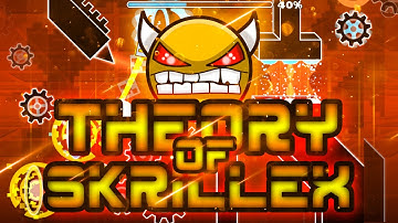 Geometry Dash - Theory of Skrillex (Demon) - By Noobas