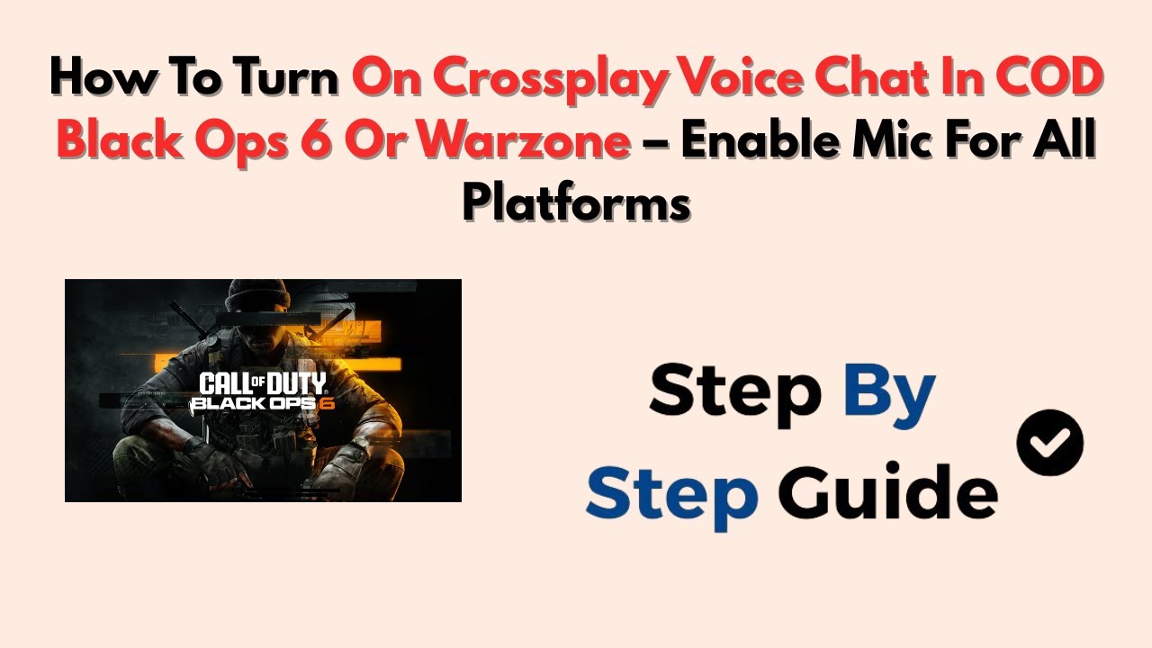 How To Turn On Crossplay Voice Chat In COD Black Ops 6 Or Warzone – Enable Mic For All Platforms