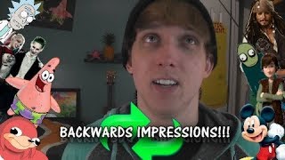 BACKWARDS VOICE IMPRESSIONS!!!