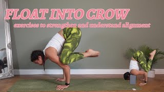 FLOAT INTO CROW - understand alignment and build strength