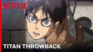 Throwback To The Battle Of Trost District, Part 1 Attack On An Netflix
