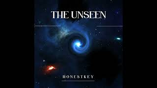 HonestKey - The Unseen (Official Audio)