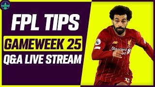 FPL TIPS FOR GAMEWEEK 25 | VARDY OUT? | LIVE STREAM | Fantasy Premier League 2019/20
