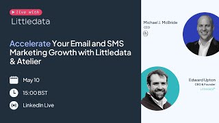 Accelerate your email and sms marketing growth with Littledata and Atelier