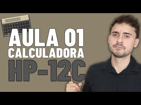 Curso HP12C | Como Usar a Calculadora Financeira Passo a Passo