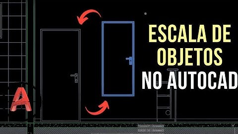 COMO MUDAR A ESCALA NO AUTOCAD (DA PLANTA OU DO OBJETO) / How to scale