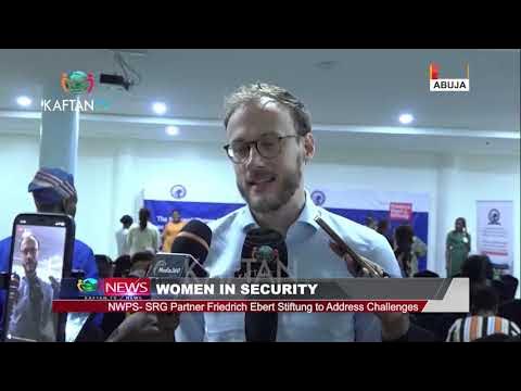 WOMEN IN SECURITY: NWPS- SRG Partner Friedrich Ebert Stiftung to Address Challenges