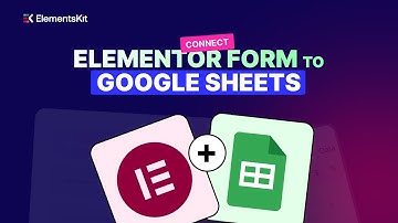 How to Connect Elementor Forms to Google Sheets Automatically (No Manual Copying!)