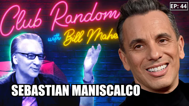 Sebastian Maniscalco | Club Random with Bill Maher