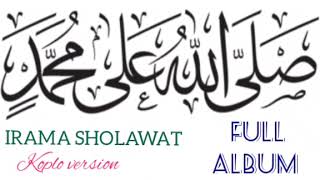 IRAMA SHOLAWAT MASA KINI full album koplo version