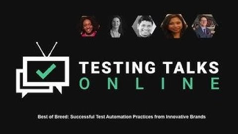 Testing Talks Online | Successful Test Automation Practices from Innovative Brands with Angie Jones