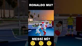 Ronaldo Mu Daha Güçlü Messi Mi?