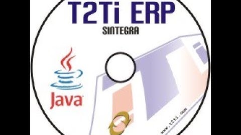 T2Ti ERP - Java - Sintegra - Video Aula 01 - Introdução