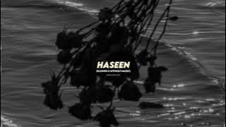 Haseen 🥀 | Talwinder | Slowed Reverb | Acapella | Without Music | Vocals #explore #haseen