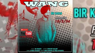 Wang Bir Karan Sv Radio Latest Punjabi Song 2024
