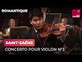 Saint-Saëns : Concerto pour violon n°3