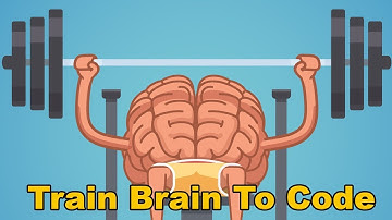 Training Your Brain To Become a Programmer | #247CodeBlock