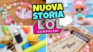 COSA FANNO LE LOL SURPRISE DI GIORNO? Nuova Storia Incredibile