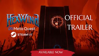 HexWind VR - Metal Release Trailer