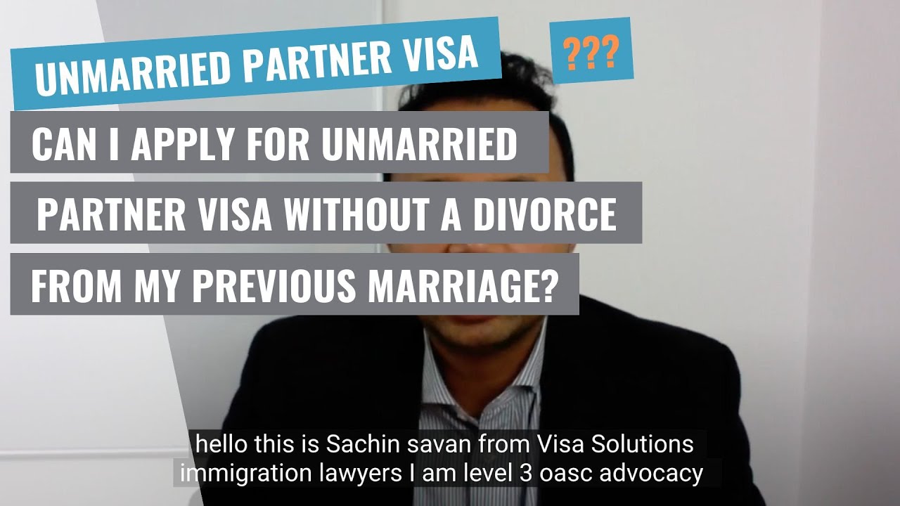 Applying for Unmarried Partner visa without a Divorce from your previous Spouse/Civil Partner