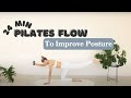24 Min Pilates Flow To Improve Posture | With Stretch | Light Hand Weights