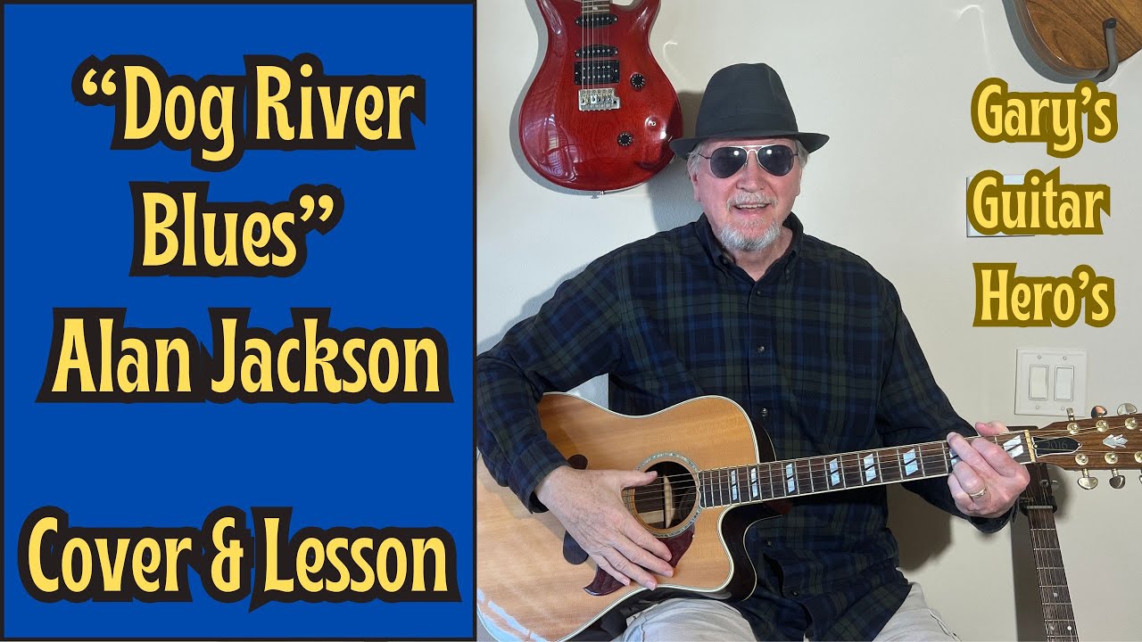 «Dog River Blues», упрощенный урок игры на акустической гитаре.