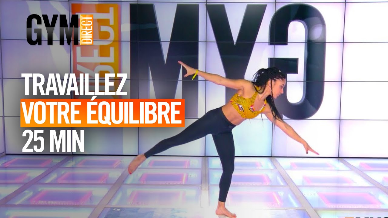 TRAVAIL D'ÉQUILIBRE - Gym Direct