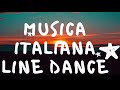 MUSICA  ITALIANA   Line Dance