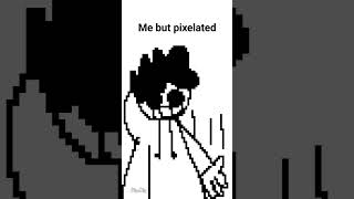 Me But Pixelated Jumpscare