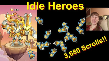 Idle Heroes: Hunt for Tara! - 3680 Scrolls - Aureolin Heartrate Gaming