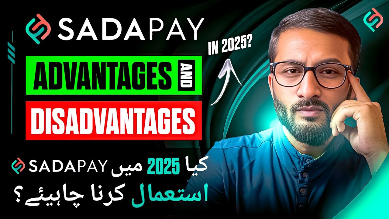 ❌Sadapay Advantage & Disadvantages in 2025🔍 | Kya 2025 Ma Sadapay Account Banana Chahiye? 🤔