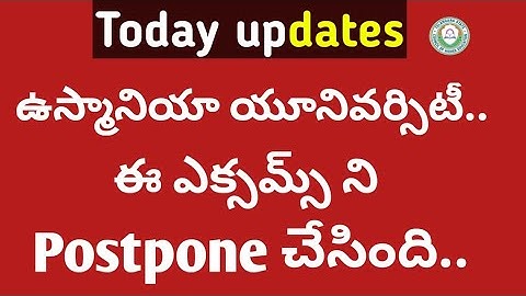 Ou exams postponed|| Ou latest updates postpone of exams