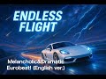 【Free BGM/Eurobeat】夜空を駆け抜けろ ―『Endless Flight』/Racing Song of the Stars &mdash; &ldquo;Endless Flight&rdquo;