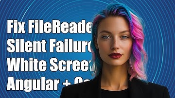 Angular 4.x + Cordova: Fixing FileReader Silent Failures and White Screen Issues