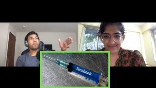 Shivam and Pavithra: How Facebook is Designed to be Addictive