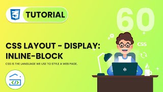 #60 শিখবো প্রজেক্ট এর সাথে। CSS Layout   display inline block | CSS Tutorial