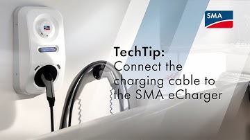 TechTip: Connect the charging cable to the SMA eCharger