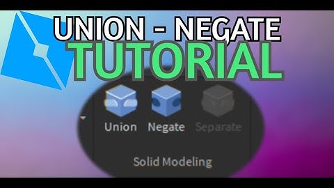 Roblox Studio: union and negate and animate and rig Tutorial!